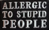 Strykemerke - ALLERGIC TO STUPID PEOPLE