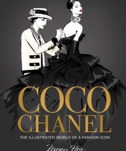 Coco Chanel – The Illustrated World of a Fashion Icon