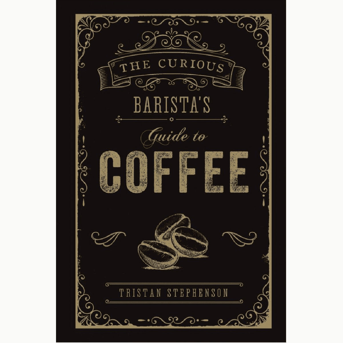 Barista's Guide to Coffee