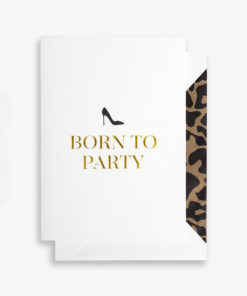 Kort Born to Party