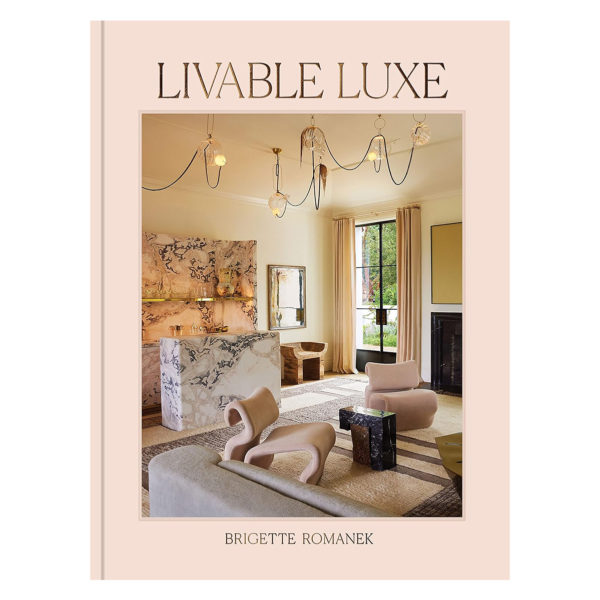 Livable Luxe