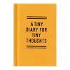 Tiny Diary for Tiny Thoughts