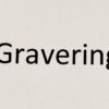 Gravering