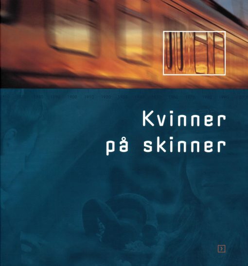 Kvinner på skinner