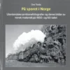 På sporet i Norge