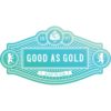 Good As Gold  -Gentlemans Emporium