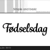 Simple and Basic -Fødselsdag -   Dies