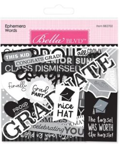 Bella Blvd -  Ephemera Words - Cap & Gown