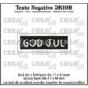 Crealies -  Texto Negativo Dies Danish No. 10H God Jul