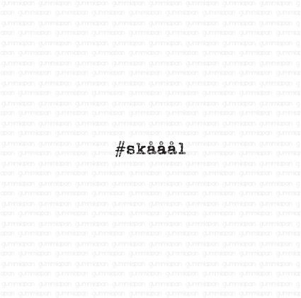 Gummiapan - #skåål- stempel