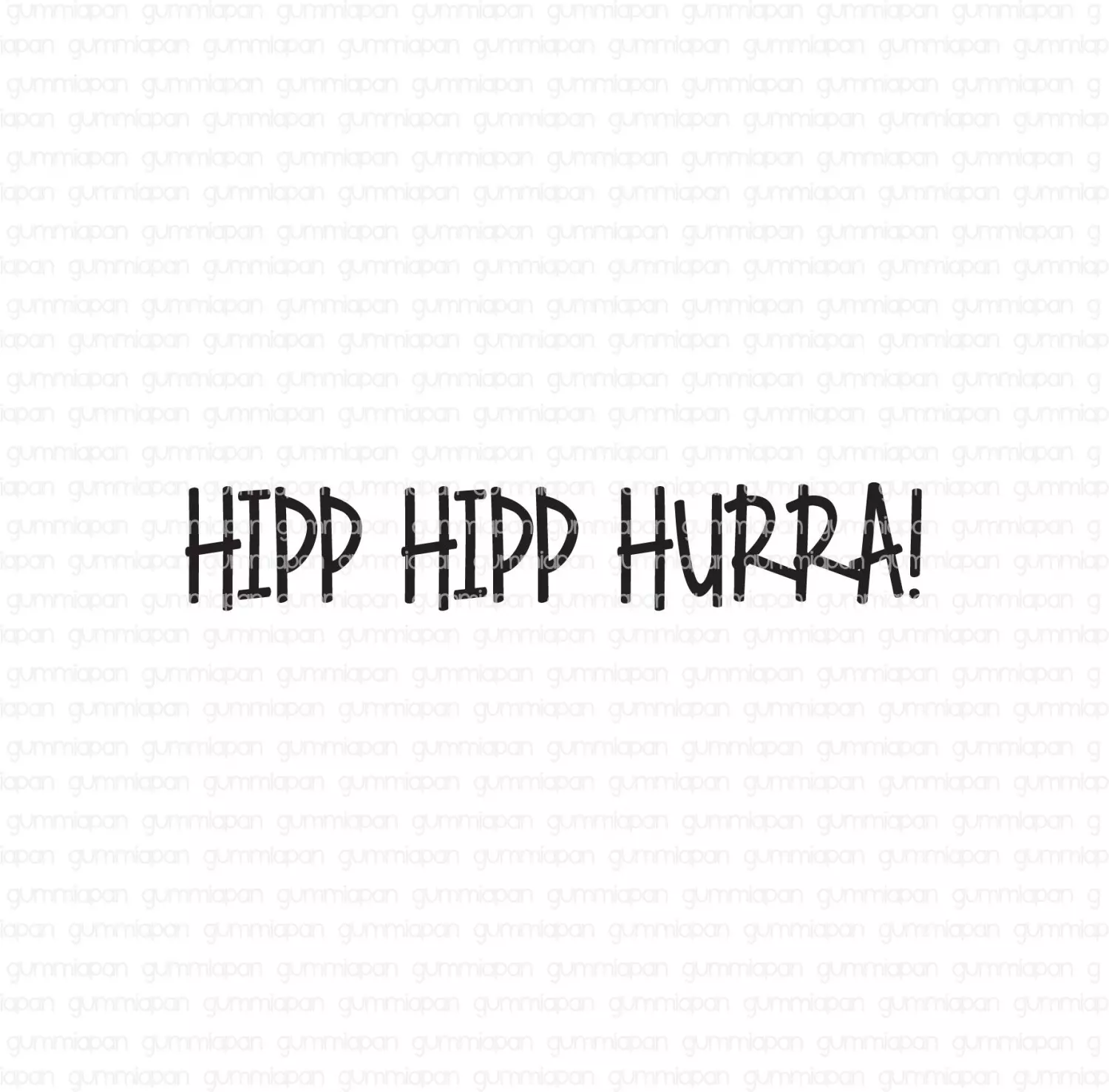 Gummiapan - Hipp Hipp Hurra- umontert stempel