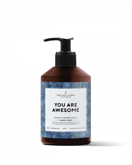 Hand Soap You Are Awesome - The Gift Label