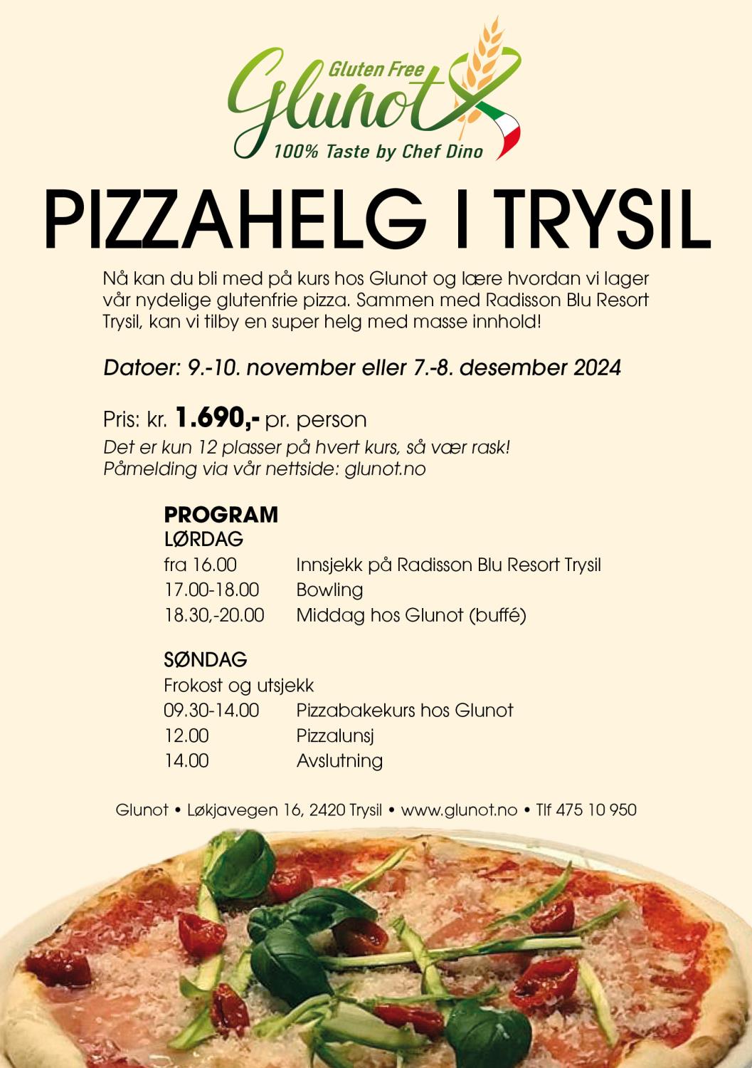 Pizzahelg Trysil 9-10 November