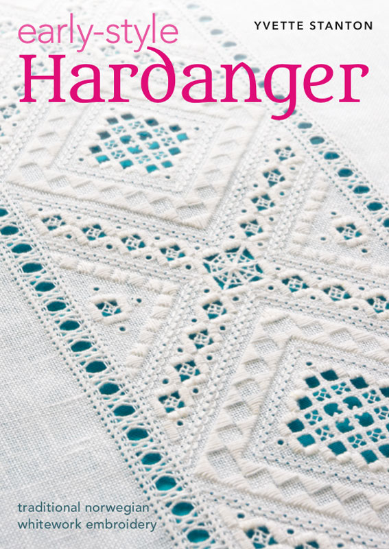 Early-style Hardanger. Traditional norwegian whitework embroidery av Yvette Stanton