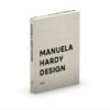 Manuela Hardy Design, Vol 1