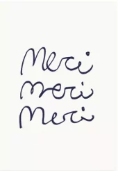 L’Atelier Samedi, Merci Merci Merci Postcard