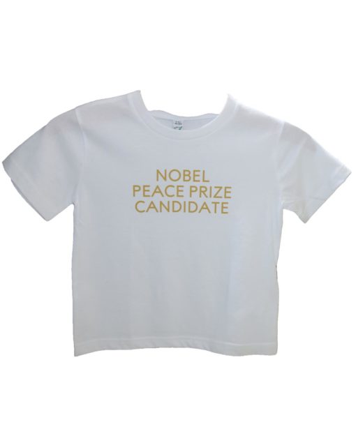 T-shirt | Nobel Peace Prize Candidate | White