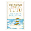 The Book Of Forgiving - Desmond Tutu