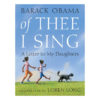 Of Thee I Sing - Barack Obama
