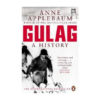 Gulag : A History of the Soviet Camps
