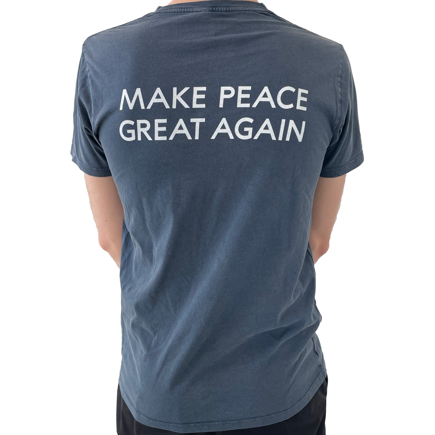 T-shirt | Make Peace Great Again