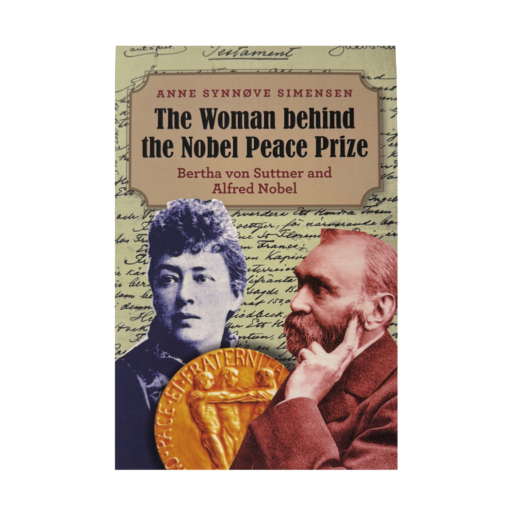 The Woman behind the Nobel Peace Prize