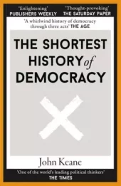 Shortest History of Democracy (Keane)