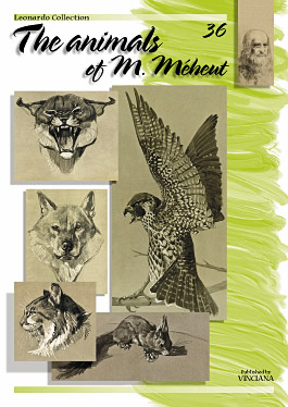 Leonardo Collection 36 The animals of M.Meheut