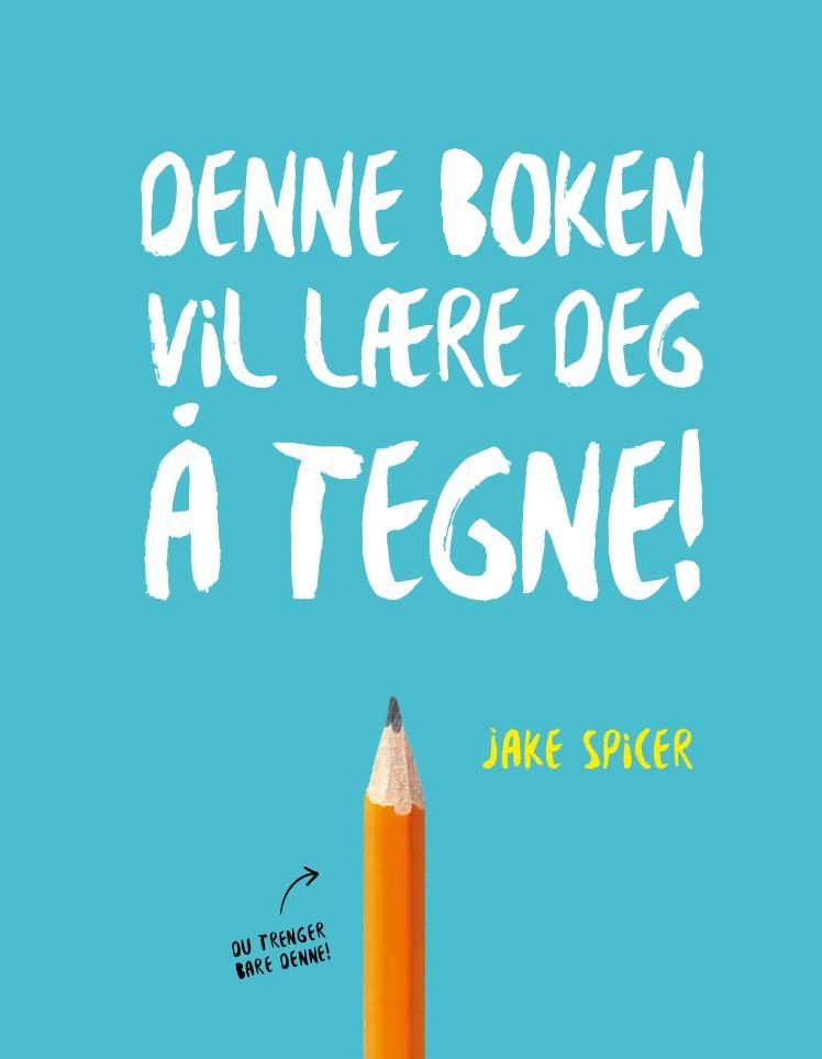 Denne boken vil lære deg å Tegne Jake Spicer