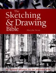 The Sketching & Drawing Bible Maylin Scott