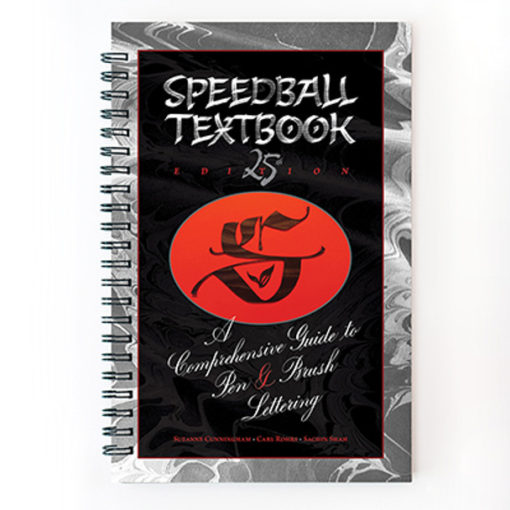 Speedball Textbook  - A Guide to Pen & Brush Lettering