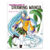 The Mega Guide to Drawing Manga