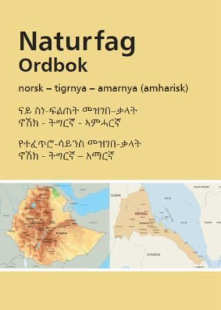Naturfag ordbok - norsk - tigrnya - amarnya (amharisk)