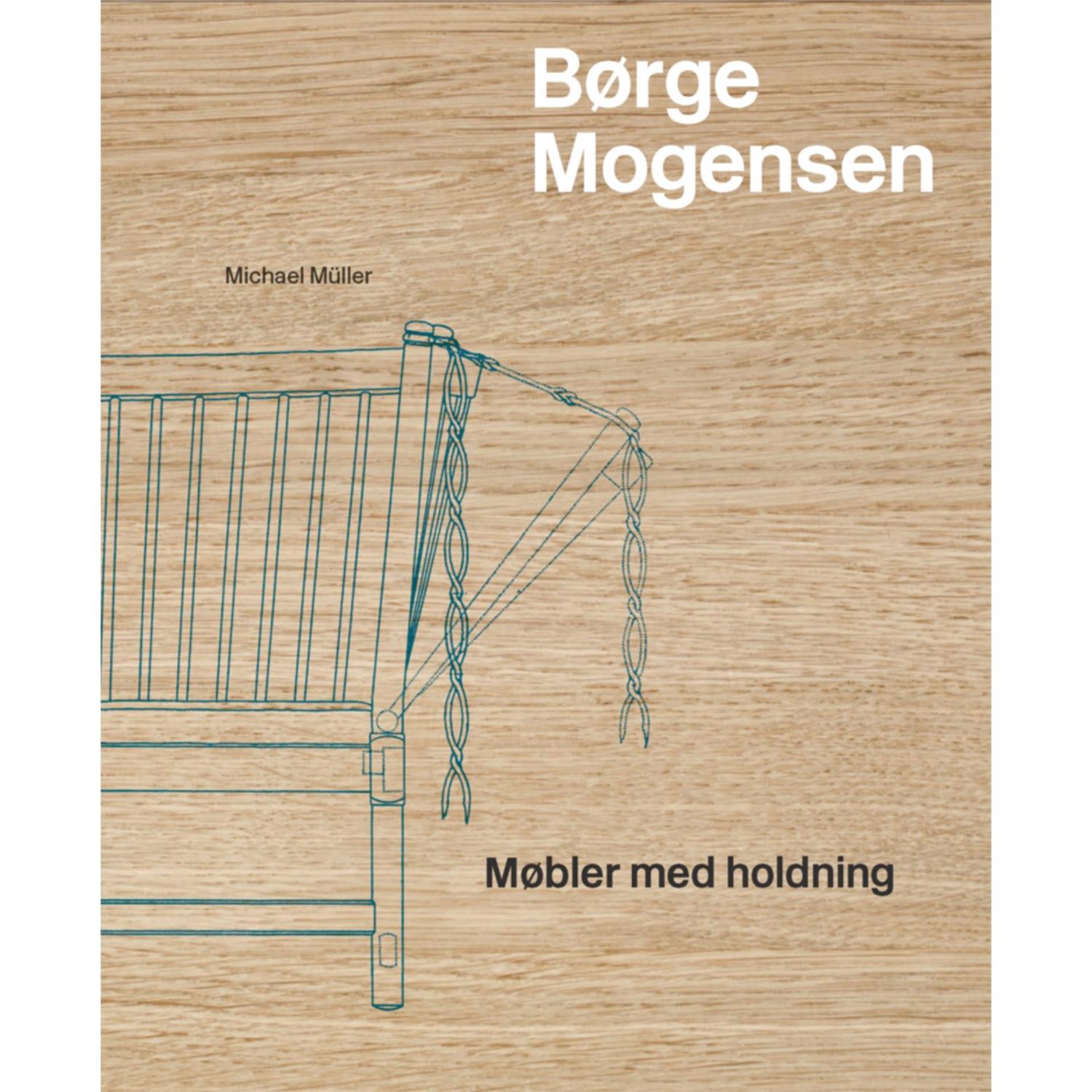 Børge Mogensen - Møbler med holdning