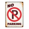 SKILT 'No Parking', Metall, 21x14,8cm.