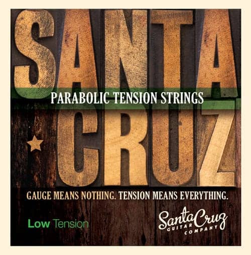 Santa Cruz Low Tension Strings
