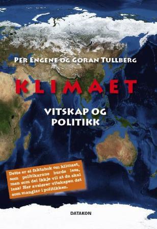 KLIMAET : VITSKAP OG POLITIKK