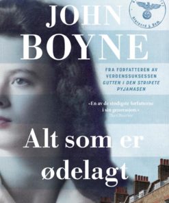 Alt som er ødelagt