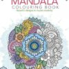 The Mandala Colouring Book