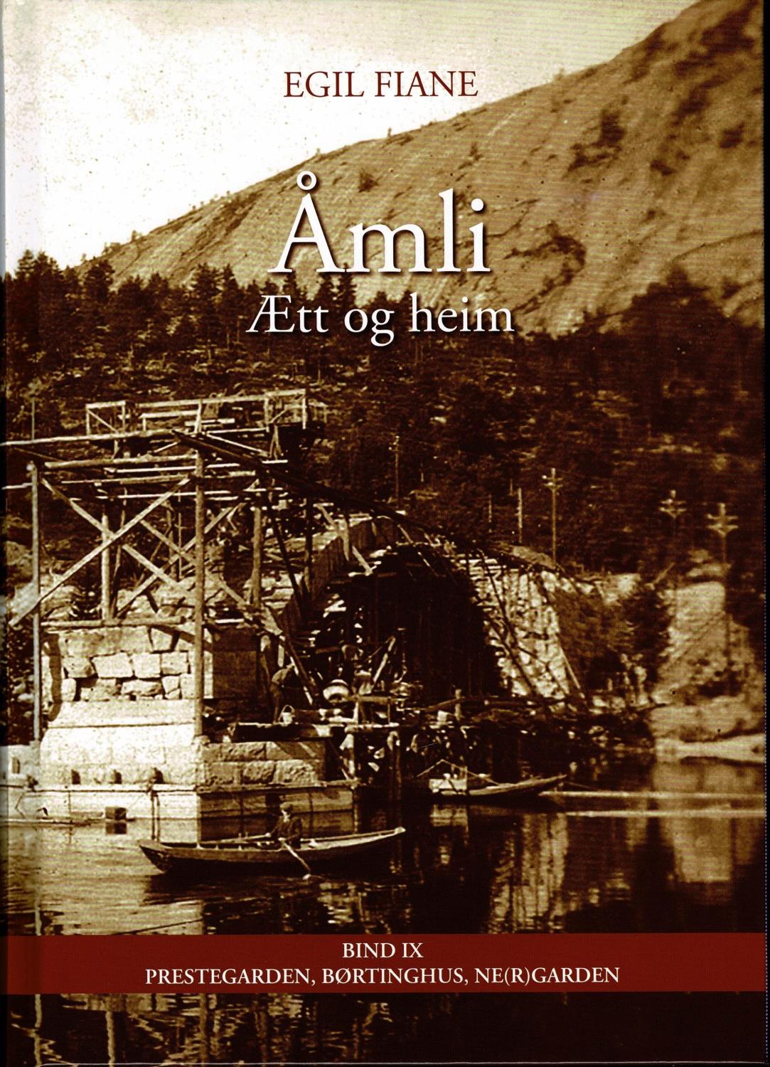 Åmli - Ætt og heim bind IX