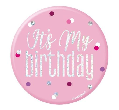 Glitz rosa badge its my birthday