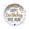 Happy Bday dickhead folieballong