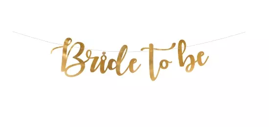Bride to be gold decoration banner 80x19cm