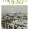 Samisk fortid i Lofoten