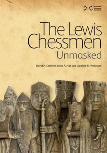 THE LEWIS CHESSMEN UNMASKED