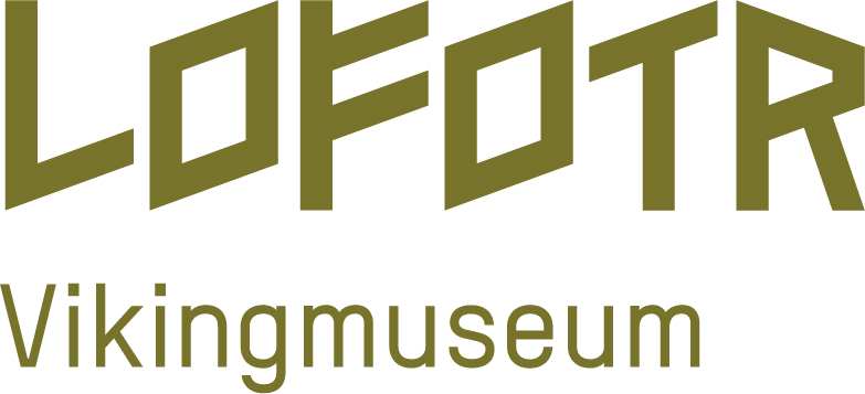 LOFOTR. VIKINGMUSEUM – LOFOTR NÆRINGSDRIFT AS