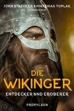 DIE WIKINGER ENTDECKER UND EROBERER