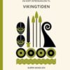 VIKINGTIDEN, KORT INTRODUKSJON