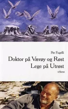 DOKTOR PÅ VÆRØY OG RØST