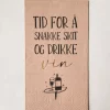 Servietter "Tid for å snakke skit og drikke vin"